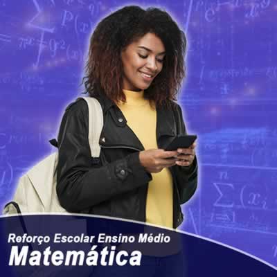 Matemática – Reforço Escolar – Médio
